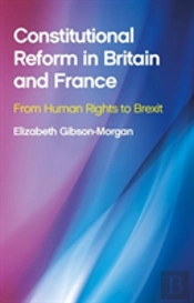 Constitutional Reform In Britain And France