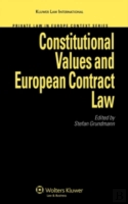Bertrand.pt - Constitutional Values And European Contract Law