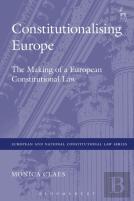 Constitutionalising Europe