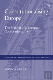 Constitutionalising Europe