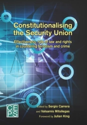Constitutionalising The Security Union