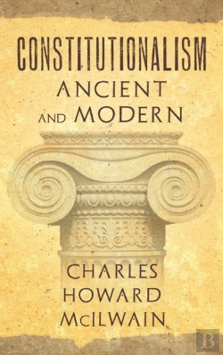 Bertrand.pt - Constitutionalism Ancient And Modern (1940)