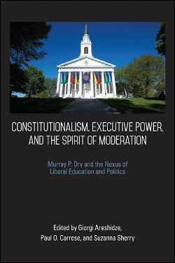 Bertrand.pt - Constitutionalism, Executive Power, And The Spirit Of Moderation
