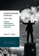 Constitutionalism In Ireland, 1932â€“1938