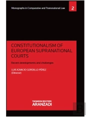 Constitutionalism Of European Supranational Courts