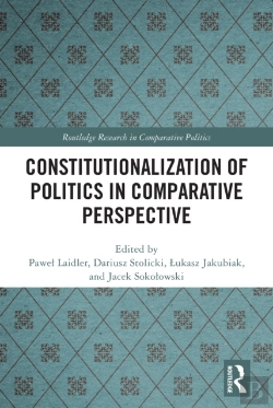 Bertrand.pt - Constitutionalization Of Politics In Comparative Perspective