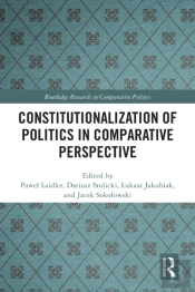 Constitutionalization Of Politics In Comparative Perspective