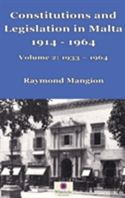 Bertrand.pt - Constitutions And Legislation In Malta 1914 - 1964