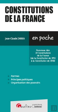 Bertrand.pt - Constitutions De La France, 8eme Edition - Les Notions Indispensables Sur Les 15 Constitutions De La