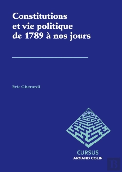 Bertrand.pt - Constitutions Et Vie Politique De 1789 À Nos Jours (3e Édition)