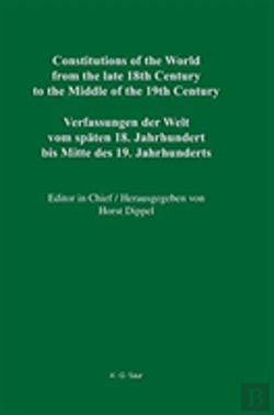 Bertrand.pt - Constitutions Of The World From The Late 18th Century To The Middle Of The 19th Century
