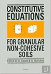 Constitutive Equations For Granular Non-Cohesive Soils