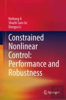 Constrained Nonlinear Control: Performance And Robustness