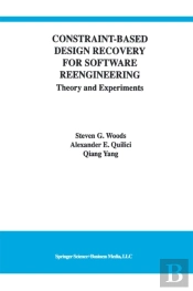 Constraint-Based Design Recovery For Software Reengineering