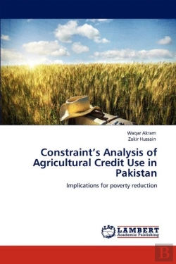 Bertrand.pt - Constraint'S Analysis Of Agricultural Credit Use In Pakistan