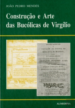 Bertrand.pt - Construção e Arte das Bucólicas de Virgílio