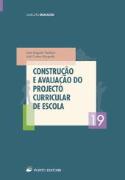 Construção e Avaliação do Projecto Curricular de Escola