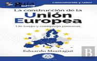 Construccion De La Union Europea, La