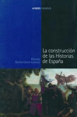 Bertrand.pt - Construcción De Las Historias De España, La