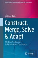 Construct, Merge, Solve & Adapt