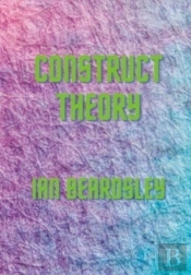 Construct Theory