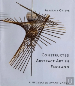 Bertrand.pt - Constructed Abstract Art In England After The Second World War