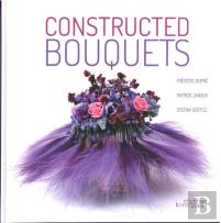 Constructed Bouquets