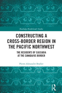 Bertrand.pt - Constructing A Cross-Border Region In The Pacific Northwest