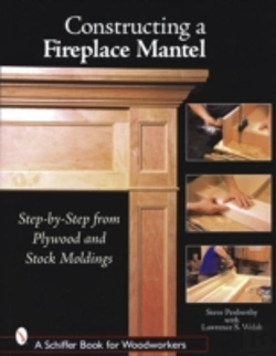 Bertrand.pt - Constructing A Fireplace Mantel