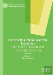 Constructing A More Scientific Economics