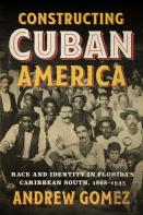 Constructing Cuban America