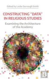 Constructing 'Data' In Religious Studies