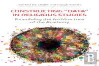Constructing ''Data'' In Religious Studies