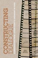 Constructing Dialogue Screenwriting
