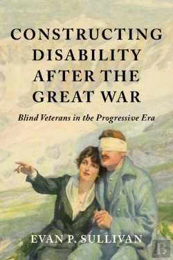 Bertrand.pt - Constructing Disability After The Great War
