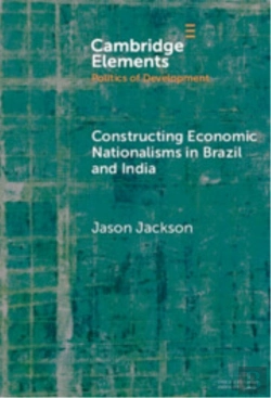 Bertrand.pt - Constructing Economic Nationalisms In Brazil And India