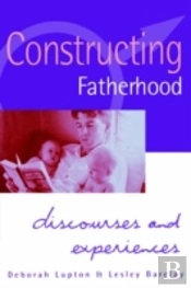 Constructing Fatherhood