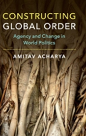Constructing Global Order