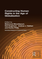 Constructing Human Rights In The Age Of Globalization