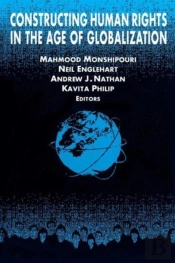 Constructing Human Rights In The Age Of Globalization