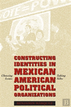 Bertrand.pt - Constructing Identities In Mexican-American Political Organizations