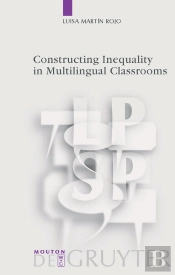 Constructing Inequality In Multilingual Classrooms