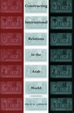 Bertrand.pt - Constructing International Relations In The Arab World