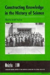 Constructing Knowledge In The History Of Science