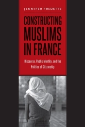 Constructing Muslims In France