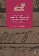 Constructing National Identity In Canadian And Australian Classrooms