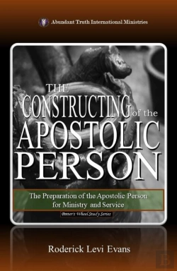 Bertrand.pt - Constructing Of The Apostolic Person: The Preparation Of The Apostolic Person For Ministry And Service