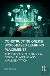 Constructing Online Work-Based Learning Placements