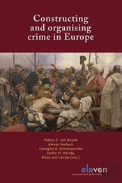 Constructing Organising Crime Europe