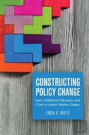 Constructing Policy Change